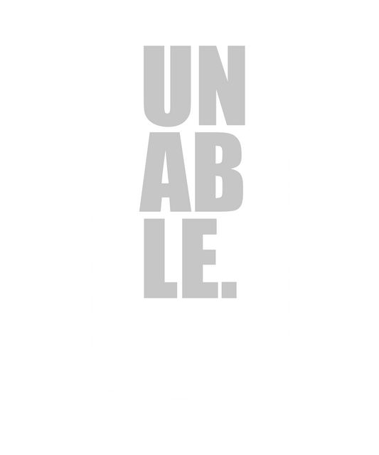 UN AB LE WHITE