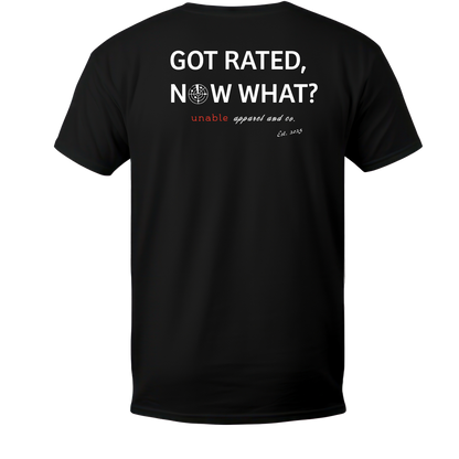 GOT RATED NOW WHAT